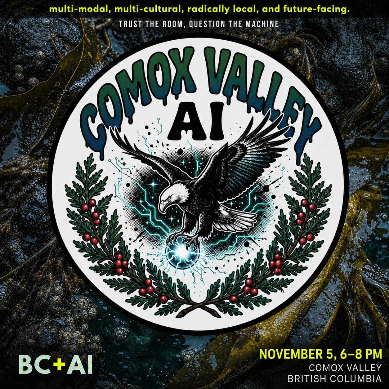 November Comox Valley AI event artwork: Trust The Room, Question The Machine, November 5.