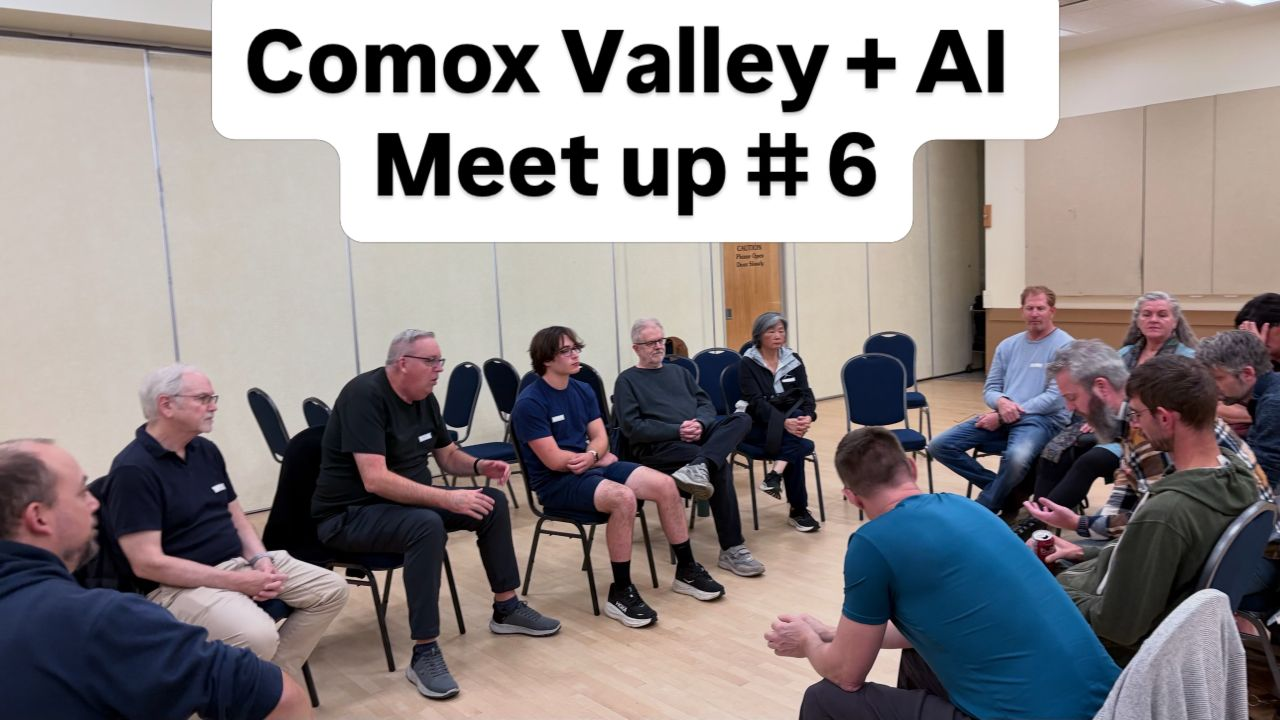 Comox Valley + AI Meetup #6 graphic showing participants seated in a discussion circle beneath the meetup title.