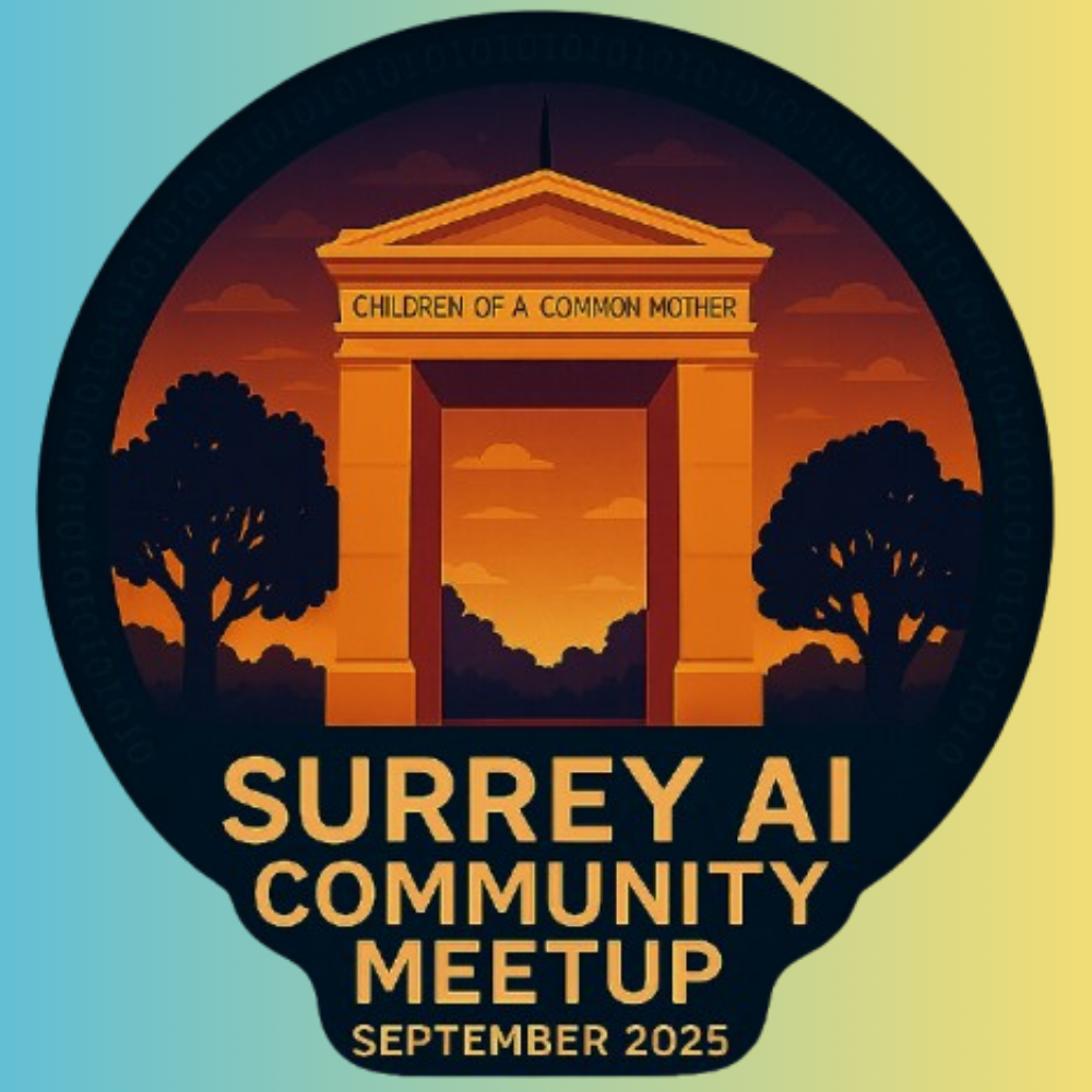 Surrey AI Community Meetup #7
