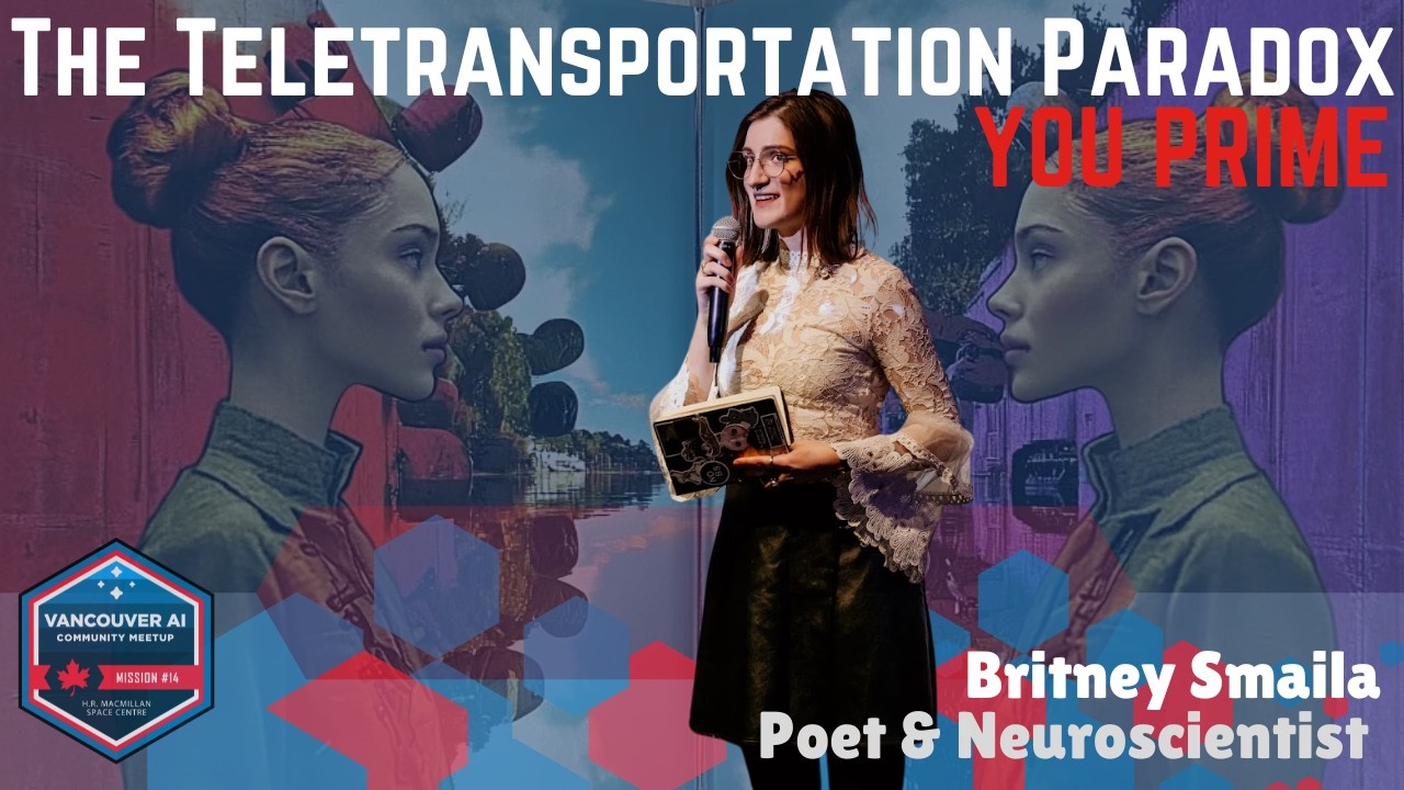 When Your Digital Twin Stares Back: Brittney Smaila's Teleportation Paradox | Vancouver AI