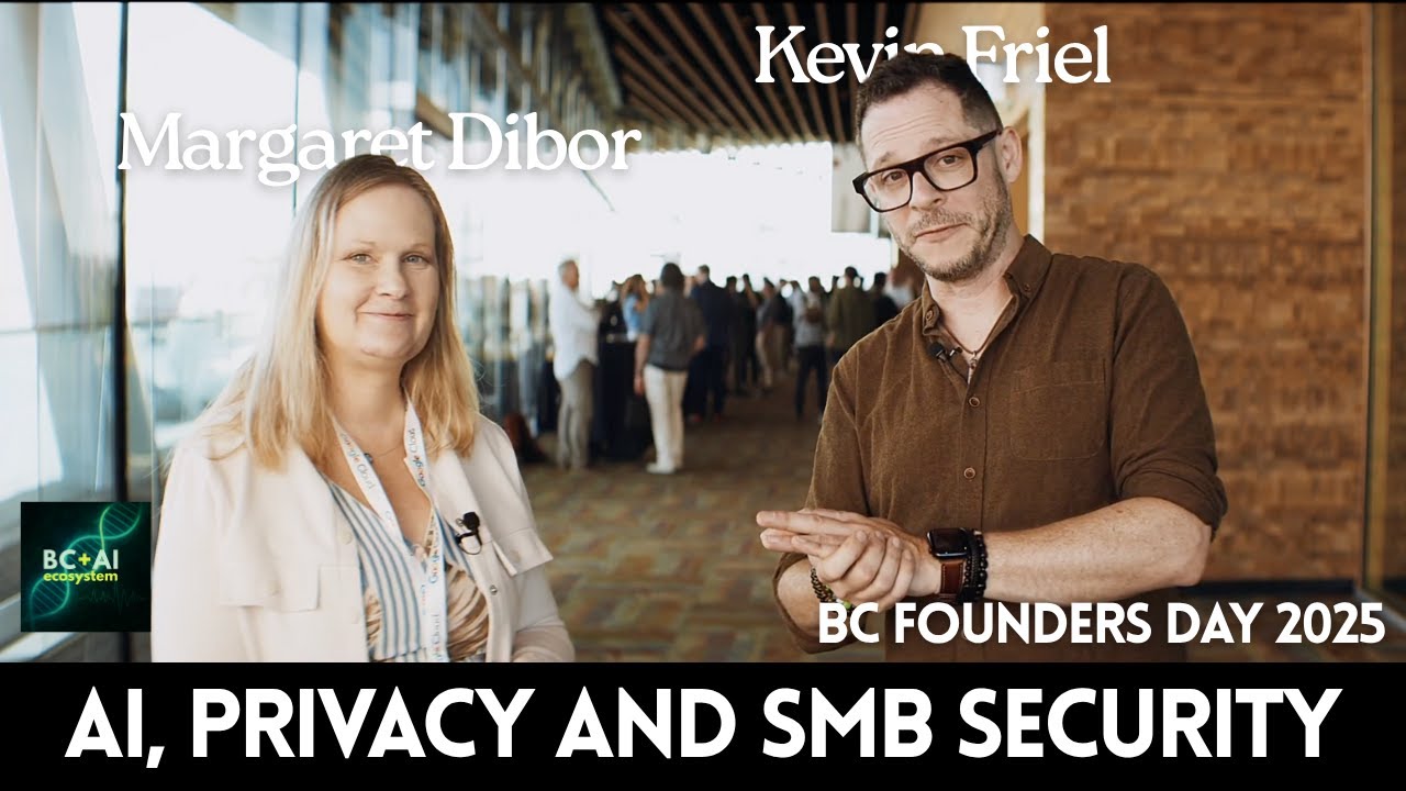 Margaret Dibor on AI, Privacy & SMB Security | BC Founders Day 25