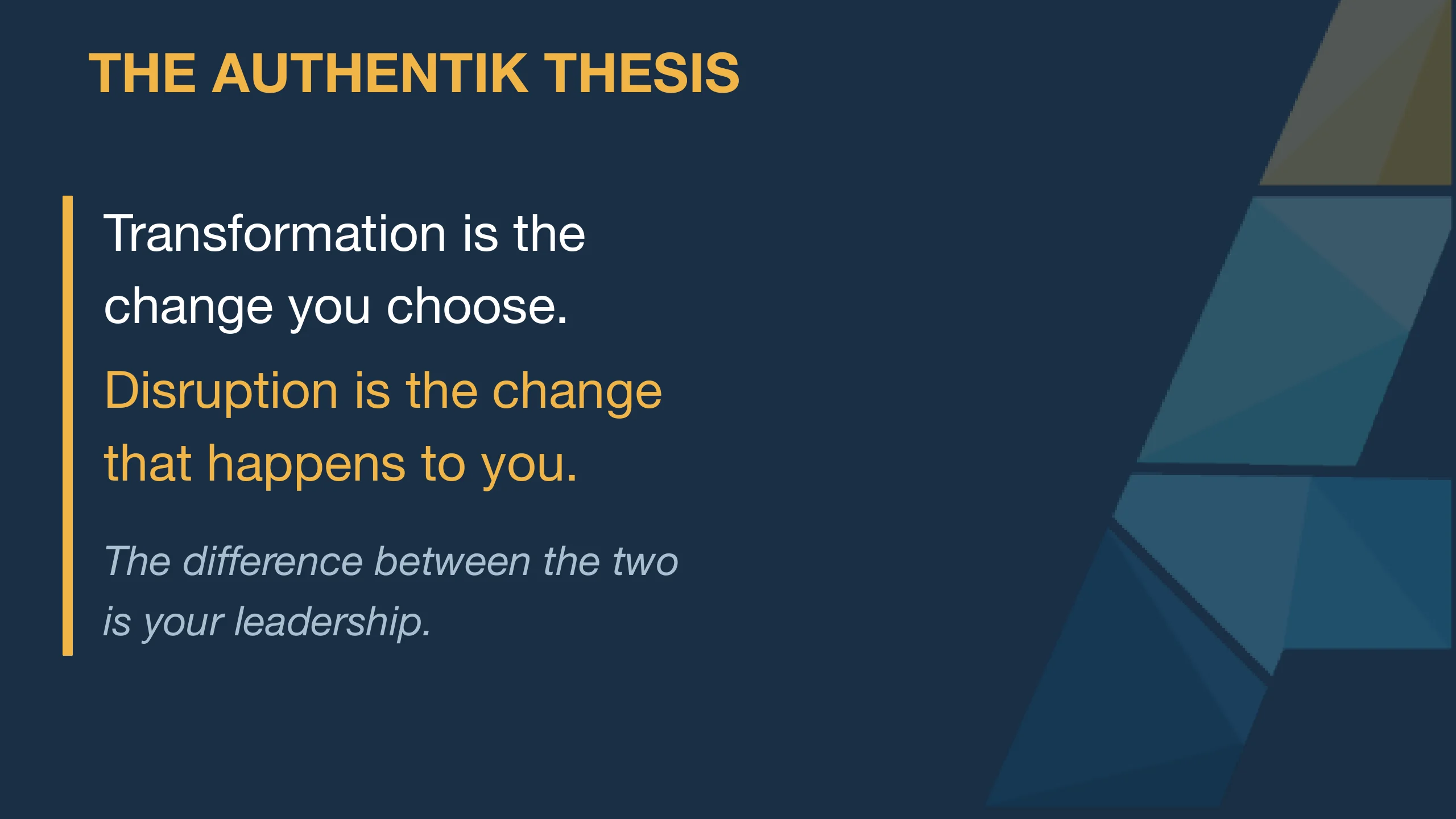 Slide from Craig Whitton's deck: transformation is the change you choose; disruption is the change that happens to you.